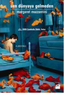 Sen Dünyaya Gelmeden