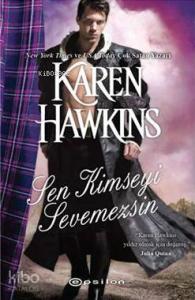 Sen Kimseyi Sevemezsin