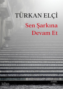 Sen Şarkına Devam Et
