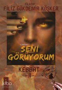 Seni Görüyorum - Kebbat 2
