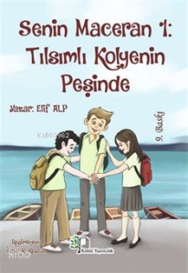 Senin Maceran 1: Tılsımlı Kolyenin Peşinde