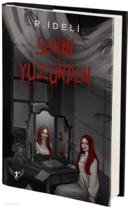 Senin Yüzünden (Ciltli)
