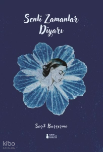 Senli Zamanlar Diyarı