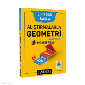 Şenol Hoca Yayınları Alıştırmalarla Geometri Şenol Hoca