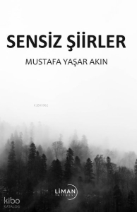 Sensiz Şiirler