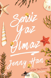 Sensiz Yaz Olmaz