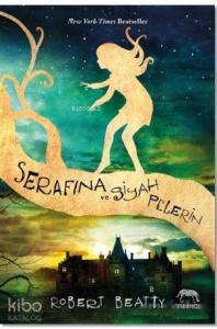 Serafina ve Siyah Pelerin
