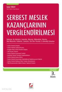 Serbest Meslek Kazançlarının Vergilendirilmesi