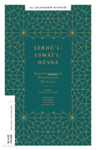 Şerhü'l-Esmâ'i'l-Hüsnâ
