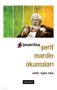 Şerif Mardin Okumaları
