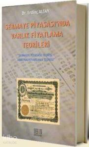Sermaye Piyasası'nda Varlık Fiyatlama Teorileri