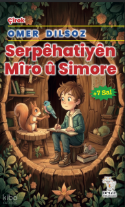 Serpêhati̇yên Mîro û Si̇more