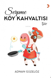 Serpme Köy Kahvaltısı