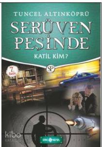 Serüven Peşinde 10 - Katil Kim?