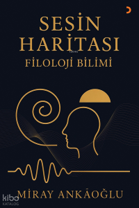 Sesin Haritası;Filoloji Bilimi