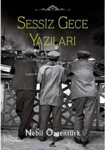 Sessiz Gece Yazıları