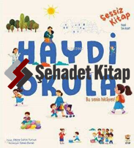 Sessiz Kitap Haydi Okula