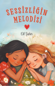 Sessizliğin Melodisi