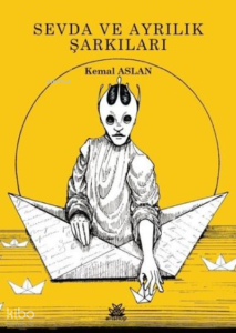 Sevda ve Ayrılık Şarkıları
