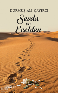 Sevda ve Ecelden