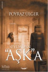 Sevdadan Aşka