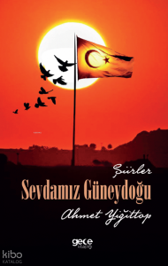 Sevdamız Güneydoğu