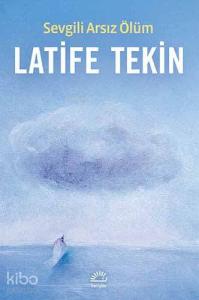 Sevgili Arsız Ölüm