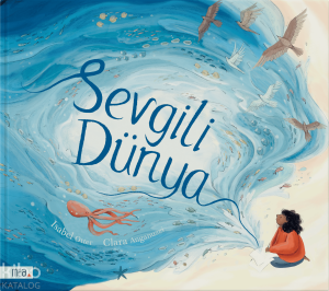 Sevgili Dünya