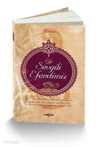 Sevgili Efendimiz