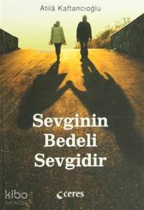 Sevginin Bedeli Sevgidir