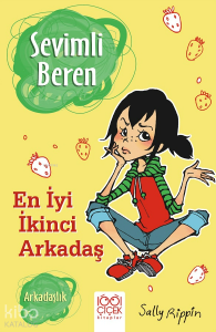 Sevimli Beren;En İyi İkinci Arkadaş