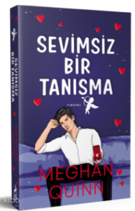 Sevimsiz Bir Tanışma