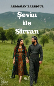 Şevin ile Şirvan