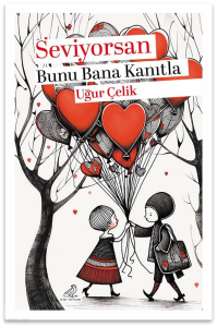 Seviyorsan Bana Bunu Kanıtla