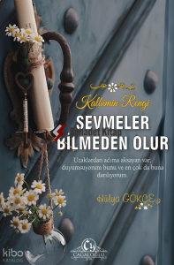 Sevmeler Bilmeden Olur