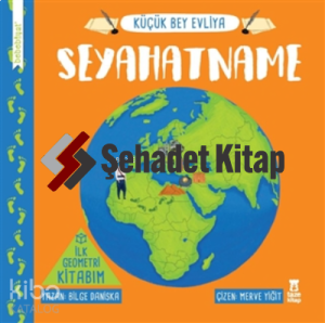 Seyahatname - İlk Geometri Kitabım