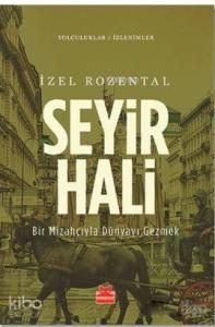 Seyir Hali; Bir Mizahçıyla Dünyayı Gezmek