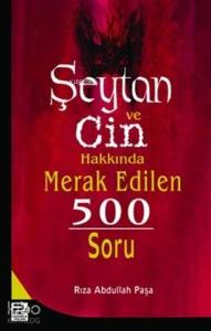 Şeytan ve Cin Hakkında Merak Edilen 500 Soru