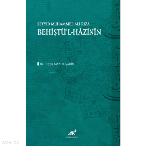 Seyyid Muhammed Ali Rıza Behiştü’l-Hâzinîn