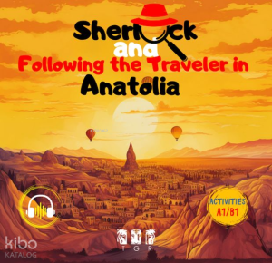 Sherlock and Following the Traveler in Anotolia (İngilizce)