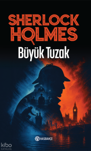 Sherlock Holmes: Büyük Tuzak