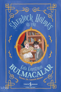 Sherlock Holmes ile Çöz – Kafa Karıştıran Bulmacalar