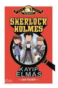 Sherlock Holmes - Kayıp Elmas (Ciltli)
