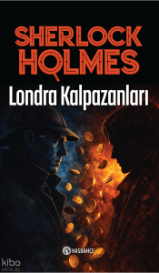 Sherlock Holmes: Londra Kalpazanları