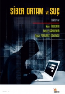 Siber Ortam ve Suç