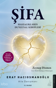 Şifa;Hastalıkların Duygusal Sebepleri