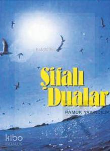 Şifalı Dualar (Dua-025)
