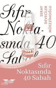 Sıfır Noktasında 40 Sabah