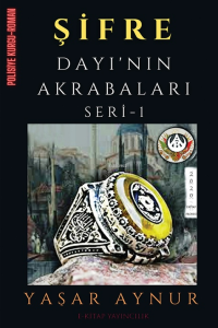 Şifre: Dayı’nın Akrabaları Seri 1