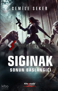 Sığınak: Sonun Başlangıcı